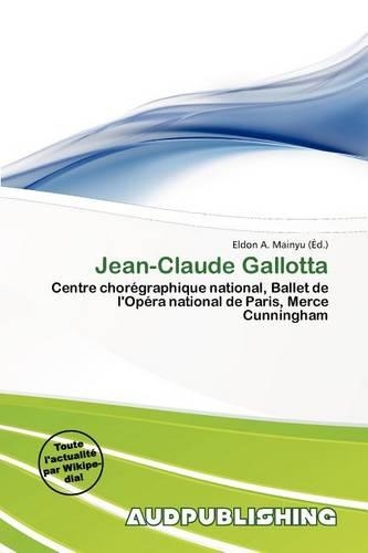 Jean-Claude Gallotta: (French)