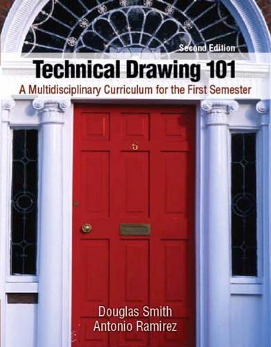 Technical Drawing 101 with AutoCAD: A Multidisciplinary Curriculum for the First Semester(English)