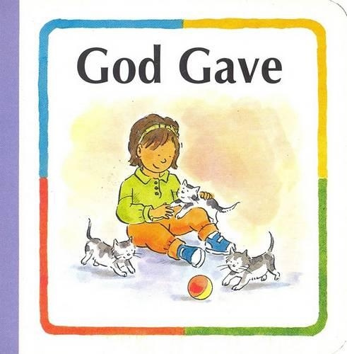 God Gave