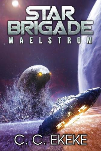 Star Brigade: Maelstrom(2 Star Brigade)