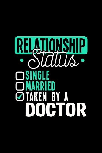 Relationship Status Taken by a Doctor