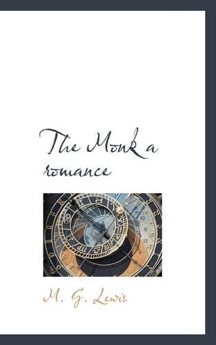The Monk a Romance
