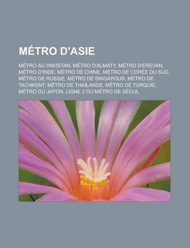 Metro D'Asie