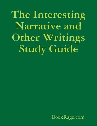 The Interesting Narrative and Other Writings Study Guide