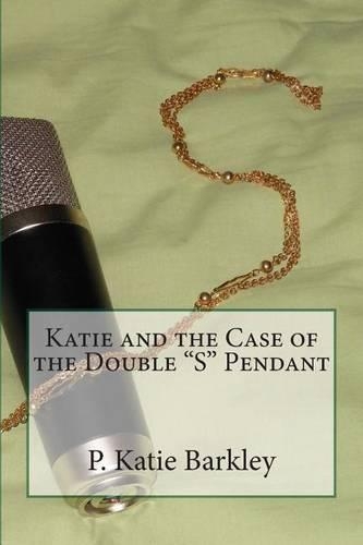 Katie and the Case of the Double 