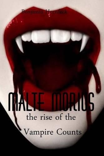 Malte Morius the Rise of the Vampire Counts