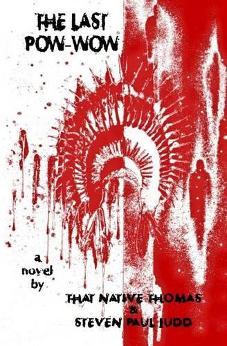 The Last Pow-Wow