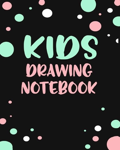 Kids Drawing Notebook