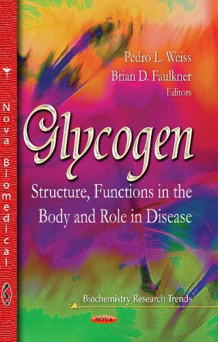 Glycogen: Structure, Functions in the Body & Role in Disease
