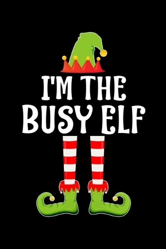I'm the Busy Elf