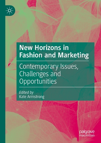 New Horizons in Fashion and Marketing