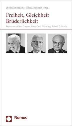 Freiheit, Gleichheit, Bruderlichkeit