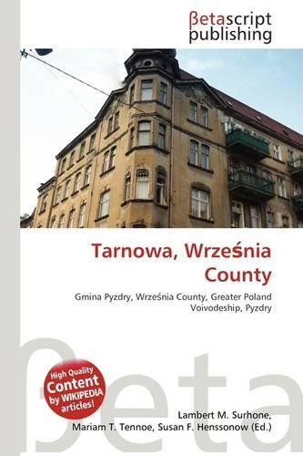 Tarnowa, Wrze Nia County