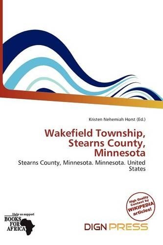 Wakefield Township, Stearns County, Minnesota: (English)