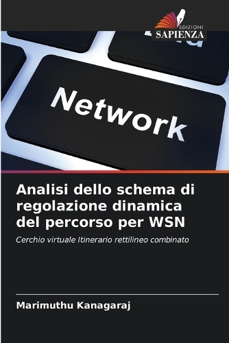 Analisi dello schema di regolazione dinamica del percorso per WSN