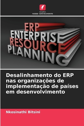 Desalinhamento do ERP nas organizações de implementação de países em desenvolvimento