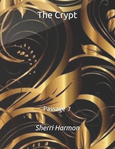 The Crypt: Passage 7(7 Crypt)