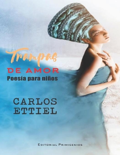 Trampas de amor: poesía para niños