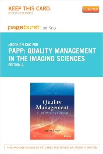 Quality Management in the Imaging Sciences - Elsevier eBook on Intel Education Study (Retail Access Card)