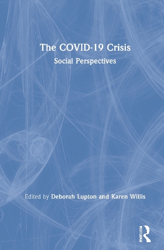 The COVID-19 Crisis: Social Perspectives
