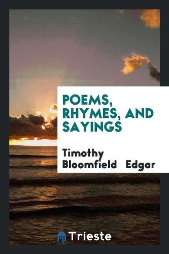 Poems, Rhymes, and Sayings
