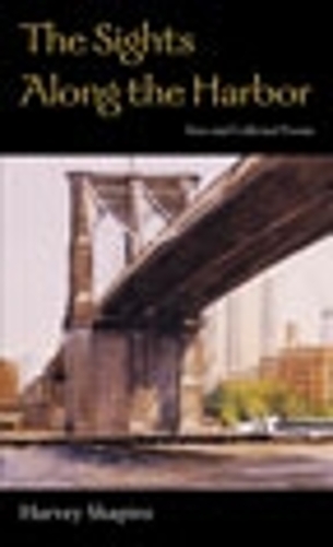 The Sights Along the Harbor