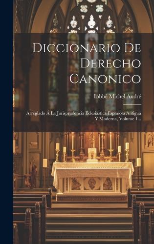 Diccionario De Derecho Canonico