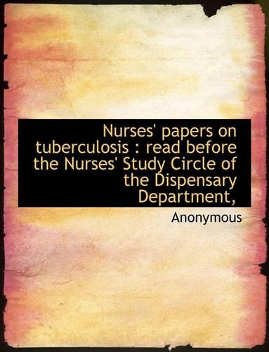 Nurses' Papers on Tuberculosis