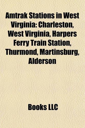 Amtrak Stations in West Virginia