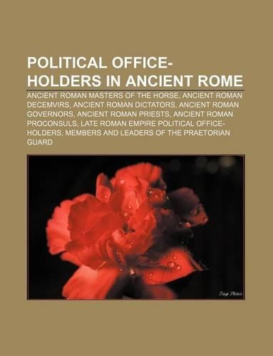 Political Office-Holders in Ancient Rome
