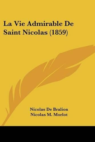 La Vie Admirable De Saint Nicolas (1859)
