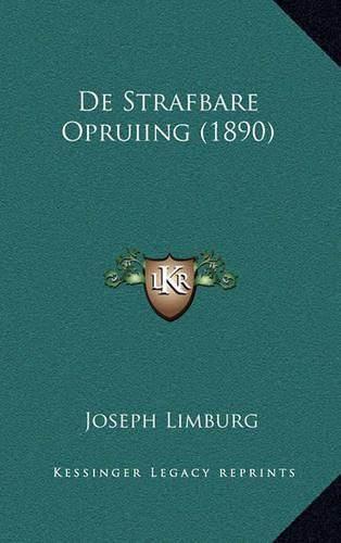De Strafbare Opruiing (1890): (Chinese)