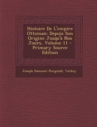 Histoire de L'Empire Ottoman