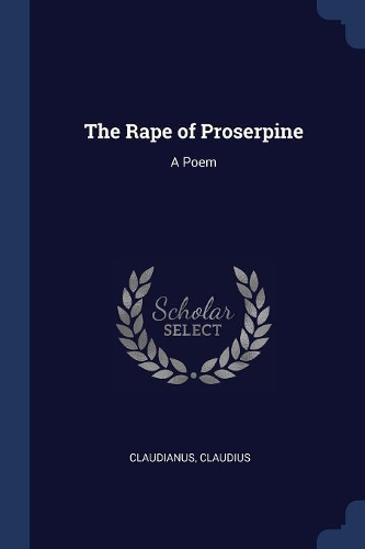The Rape of Proserpine