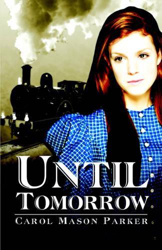 Until Tomorrow: (English)