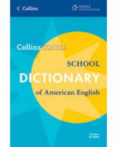 Collins COBUILD School Dictionary of American English: (English)