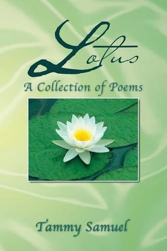 Lotus: A Collection of Poems:: A Collection of Poems(English)