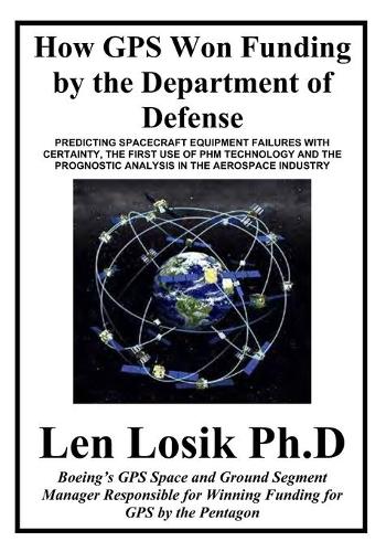 How GPS Won Funding by the Department of Defense