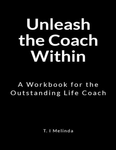Unleash the Coach Within