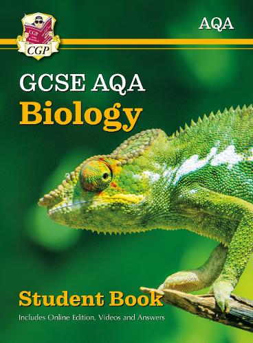 GCSE Biology AQA Student Book (includes Online Edition, Videos and Answers): (CGP AQA GCSE Biology)