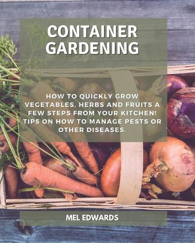 Container gardening