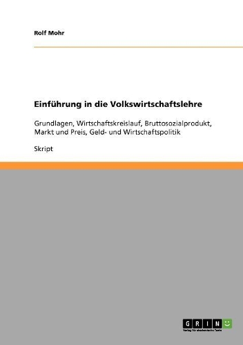 Einführung in die Volkswirtschaftslehre