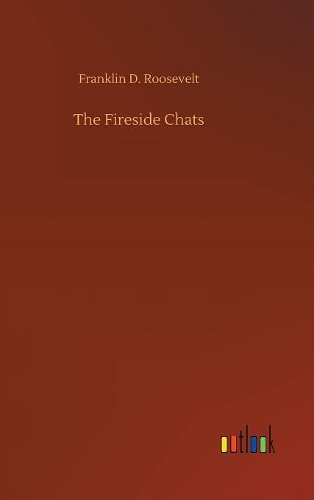 The Fireside Chats