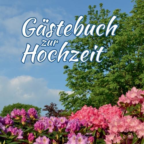 Gästebuch zur Hochzeit: Ein Gästebuch zum Ausfüllen