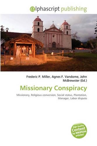 Missionary Conspiracy