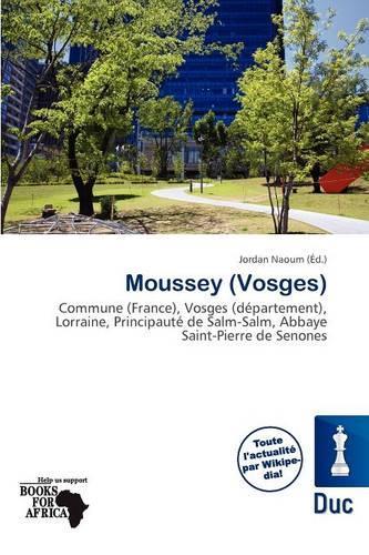 Moussey (Vosges): (French)