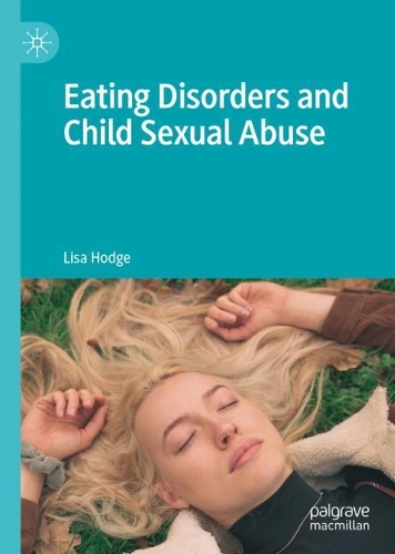 Eating Disorders and Child Sexual Abuse