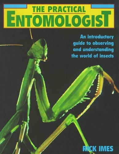 The Practical Entomologist