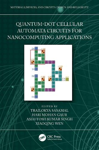 Quantum-Dot Cellular Automata Circuits for Nanocomputing Applications: (Materials, Devices, and Circuits)