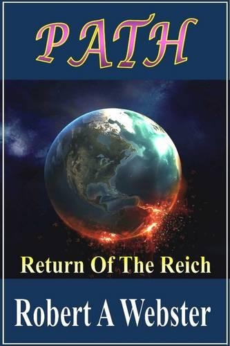 PATH: The Return of the Reich